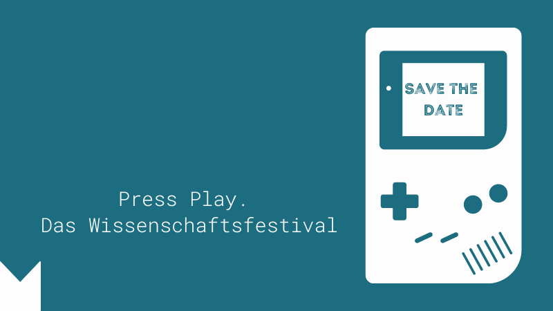 Press Play. Das Wissenschaftsfestival